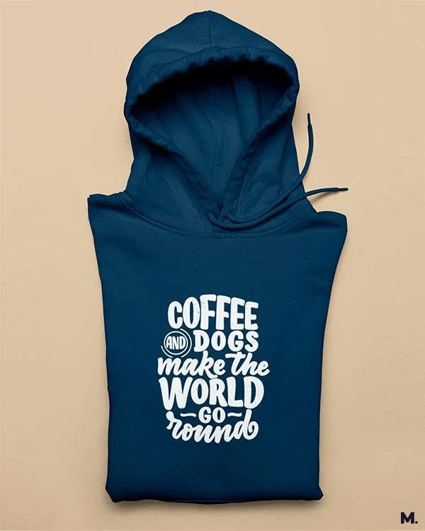 Coffee and dogs printed hoodies