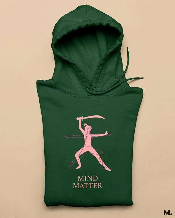 Mind matters printed hoodies