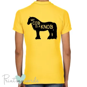 My Cob is a Knob Funny Equestrian Polo Shirt