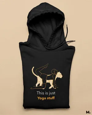 This is yoga stuff printed hoodies