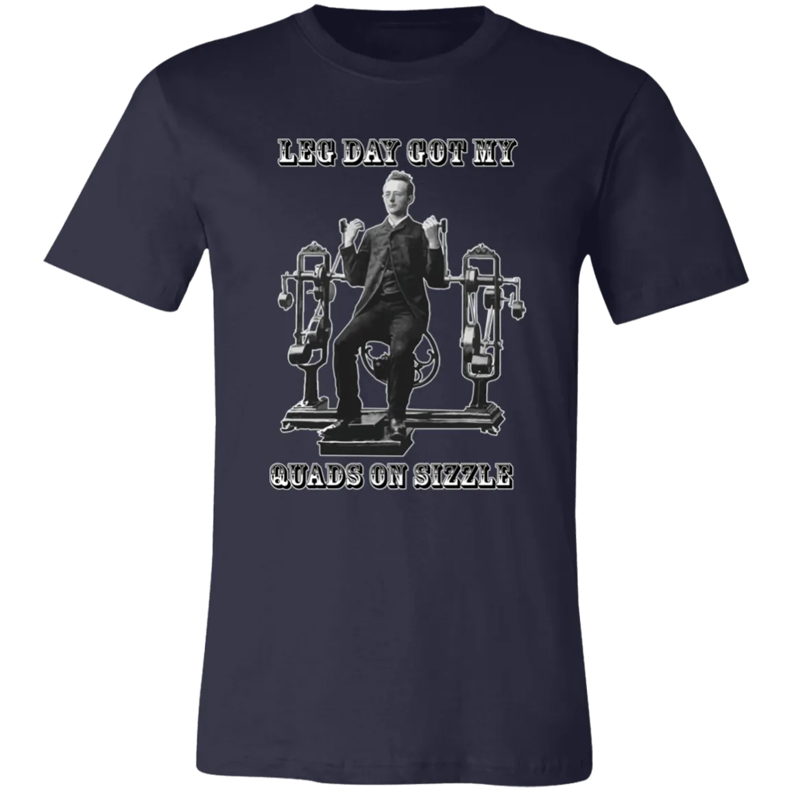 VICTORIAN MAN LEG DAY GYM T SHIRT
