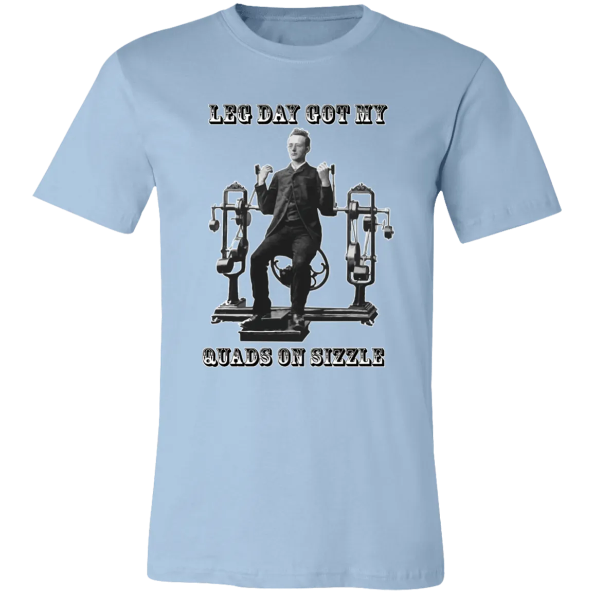 VICTORIAN MAN LEG DAY GYM T SHIRT