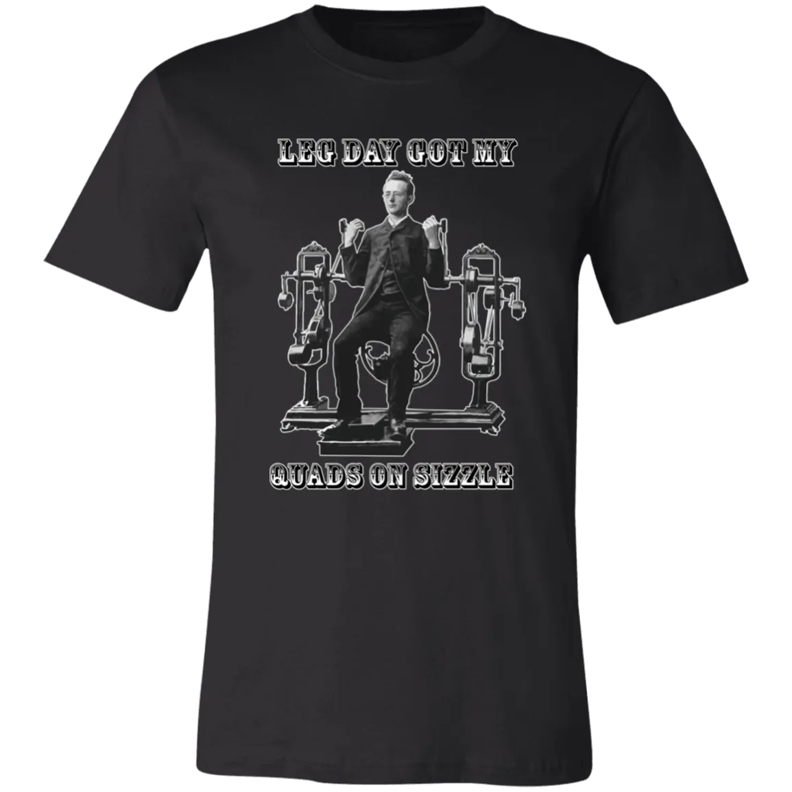 VICTORIAN MAN LEG DAY GYM T SHIRT