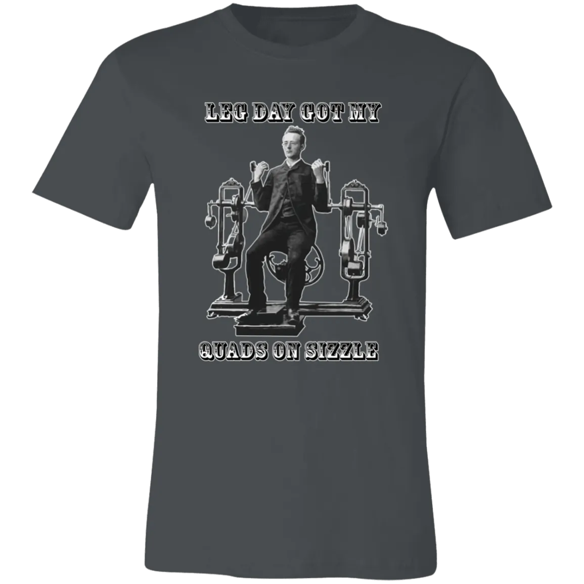 VICTORIAN MAN LEG DAY GYM T SHIRT